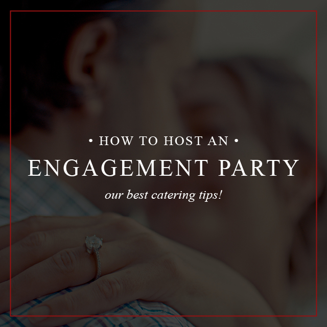 Engagement Party Hosting Tips